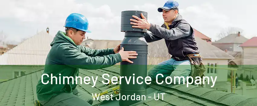Chimney Service Company West Jordan - UT