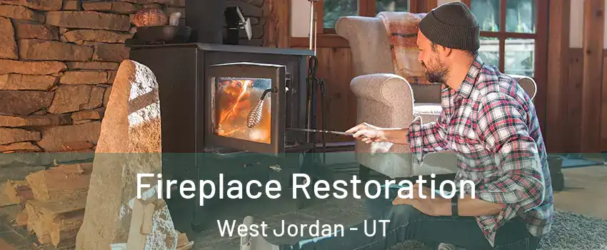 Fireplace Restoration West Jordan - UT