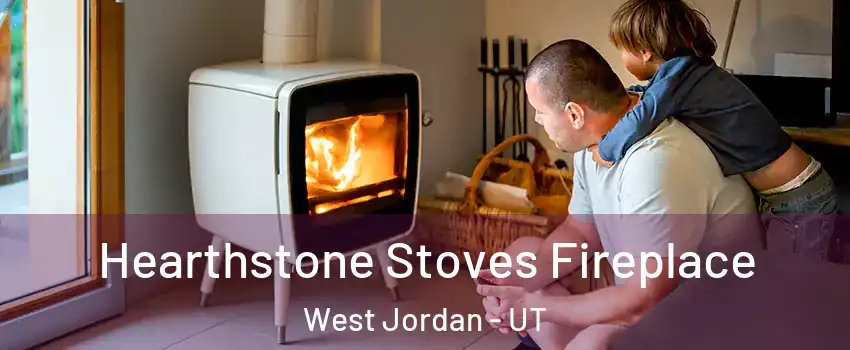 Hearthstone Stoves Fireplace West Jordan - UT